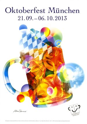 Oktoberfest 2013 Das offizielle Oktoberfest Plakat 2013 von Akim Sämmer